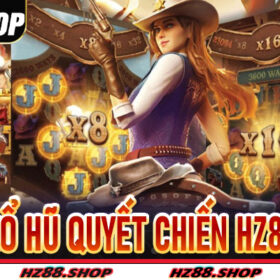 Nổ Hũ Quyết Chiến Hz88